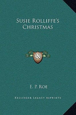 Susie Rolliffe's Christmas 1169177905 Book Cover