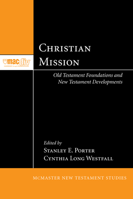 Christian Mission: Old Testament Foundations an... 149825716X Book Cover