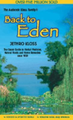 The Back to Eden Cookbook B001V86VU8 Book Cover