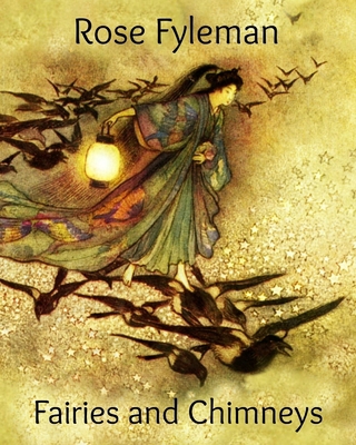 Fairies and Chimneys 1947446029 Book Cover