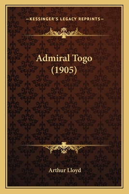 Admiral Togo (1905) 1166449831 Book Cover