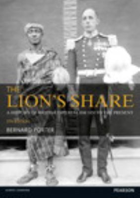 The Lion's Share: A History of British Imperial... 140828605X Book Cover
