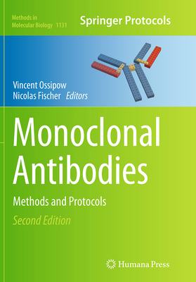 Monoclonal Antibodies: Methods and Protocols 1493963228 Book Cover