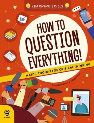 How to Question Everything 1916851967 Book Cover