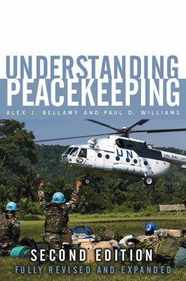 Understanding Peacekeeping 0745641857 Book Cover