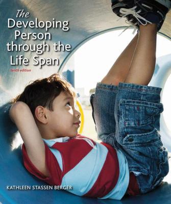 The Developing Person Through the Life Span 1319015875 Book Cover