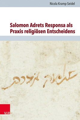 Salomon Adrets Responsa ALS PRAXIS Religiosen E... [German] 352556077X Book Cover