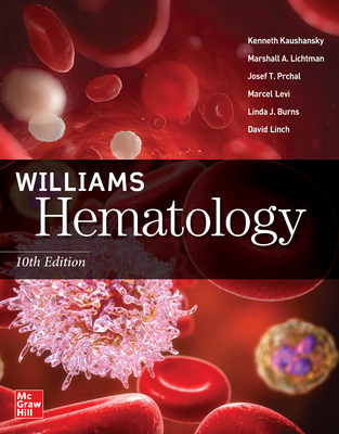 Williams Hematology, 10th Edition 1260464121 Book Cover