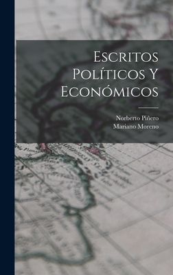 Escritos políticos y económicos [Spanish] 1019241969 Book Cover