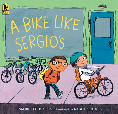 A Bike Like Sergio's 1536202959 Book Cover