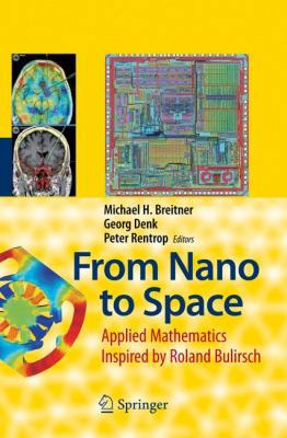 From Nano to Space: Applied Mathematics Inspire... 3642093566 Book Cover