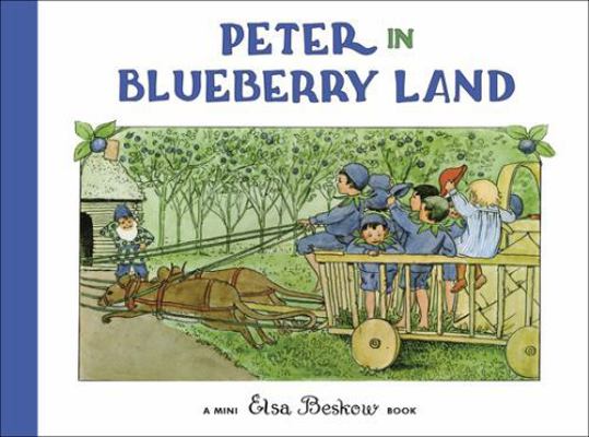 Peter in Blueberry Land: Mini Edition 0863154980 Book Cover