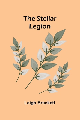 The Stellar Legion 9362099462 Book Cover