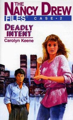 Deadly Intent (Nancy Drew Casefiles, Case 2) 0671746111 Book Cover