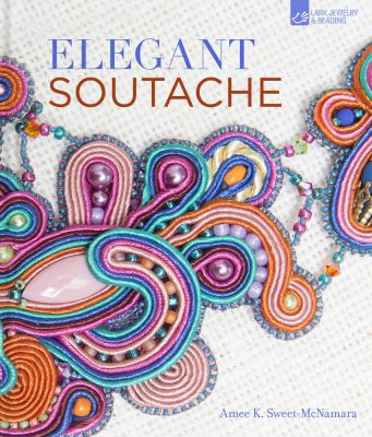 Elegant Soutache 1454709170 Book Cover