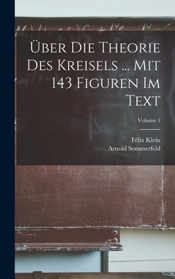 Über Die Theorie Des Kreisels ... Mit 143 Figur... [German] 1015823548 Book Cover