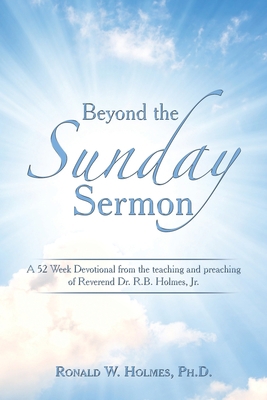 Beyond the Sunday Sermon: A 52 Week Devotional ... B0BXCV69HV Book Cover