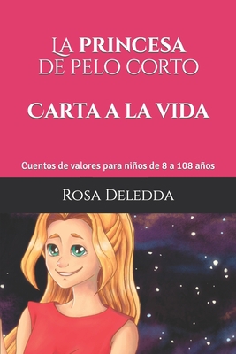 La PRINCESA de pelo corto - Carta a la vida: Cu... [Spanish] B09Y4Z4GBP Book Cover