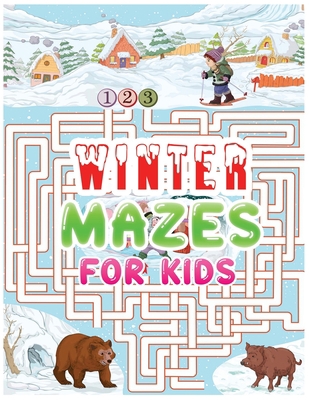 winter mazes for kids: An Amazing Winter Themed... B08P1H4MZR Book Cover