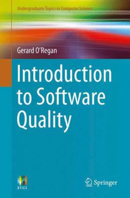 Introduction to Software Quality 3319061054 Book Cover