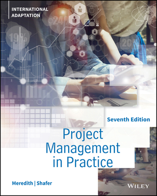 Project Management in Practice, International A... 1119703034 Book Cover
