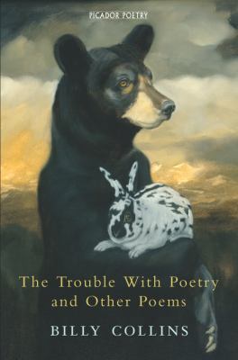 The Trouble with Poetry and Other Poems 0330441698 Book Cover