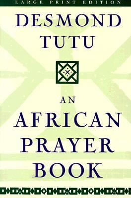 An African Prayer Book [Large Print] 0802727018 Book Cover