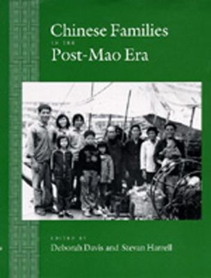 Chinese Families in the Post-Mao Era 0520077970 Book Cover