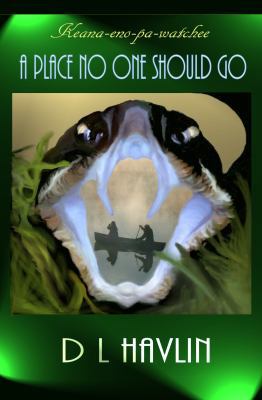 A Place No One Should Go 1938002148 Book Cover
