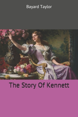 The Story Of Kennett 1698641869 Book Cover