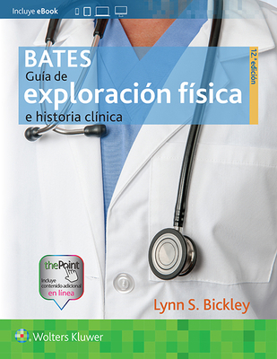 Bates. Guía de Exploración Física E Historia Cl... [Spanish] 8416781672 Book Cover