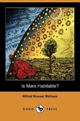 Is Mars Habitable? (Dodo Press) 1406550728 Book Cover