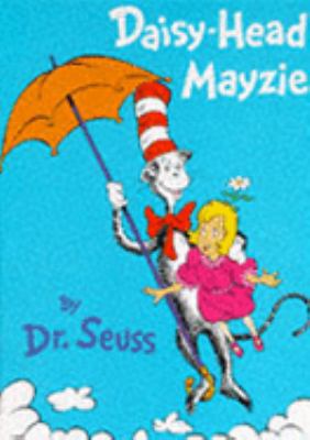 Daisy-Head Mayzie 0001720015 Book Cover