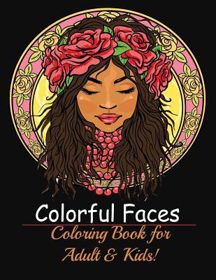 Fine Faces: Coloring Book for Adult & Kids! 1950772594 Book Cover