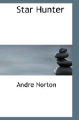 Star Hunter 0554381354 Book Cover