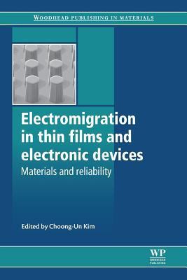 Electromigration in Thin Films and Electronic D... 0081016964 Book Cover