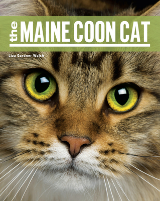 The Maine Coon Cat 1608932508 Book Cover