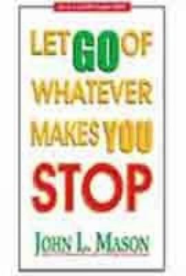 Let Go of Whatever Makes You Stop 8189631144 Book Cover