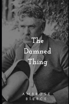 The Damned Thing 1700673556 Book Cover