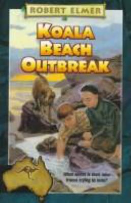 Koala Beach Outbreak (Adventures Down Under #7) 0764221051 Book Cover