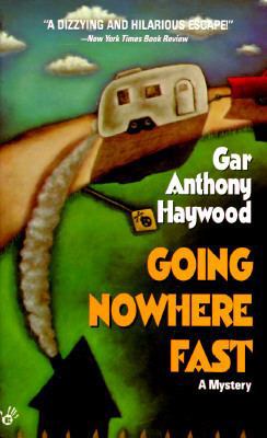 Going Nowhere Fast 0425150518 Book Cover