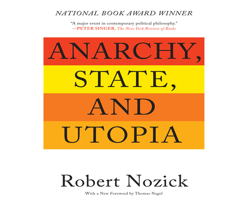 Anarchy, State, and Utopia 1520078161 Book Cover