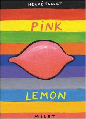 Pink Lemon 184059330X Book Cover