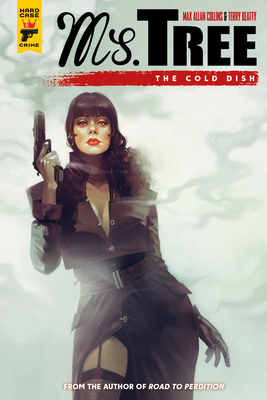 Ms. Tree Vol. 3: The Cold Dish (Graphic Novel) 1787730530 Book Cover