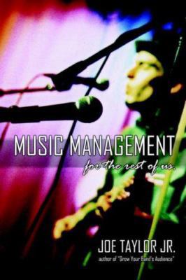 Music Management for the Rest of Us B0025V0K3Y Book Cover