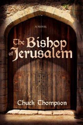 The Bishop of Jerusalem 1602901007 Book Cover