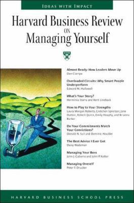 Harvard Business Review on Managing Yourself (H... 159139970X Book Cover