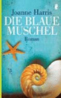 Die blaue Muschel [German] 3548257801 Book Cover