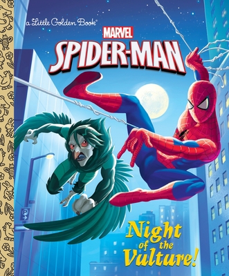 Night of the Vulture! (Marvel: Spider-Man) 1524717282 Book Cover