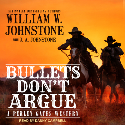 Bullets Don't Argue 1977357172 Book Cover